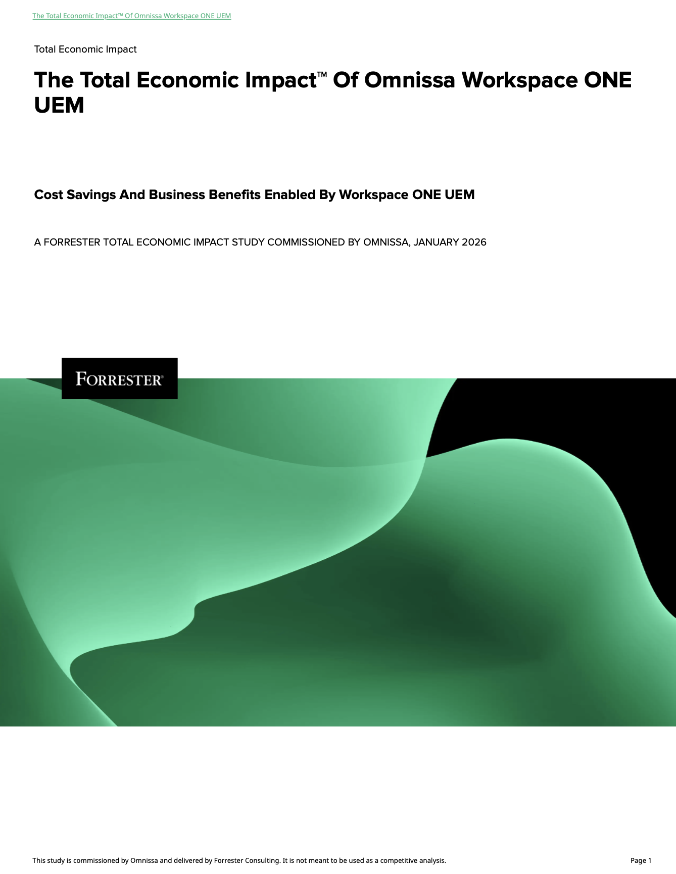 Forrester: The Total Economic Impact™️ of Omnissa Workspace ONE UEM 