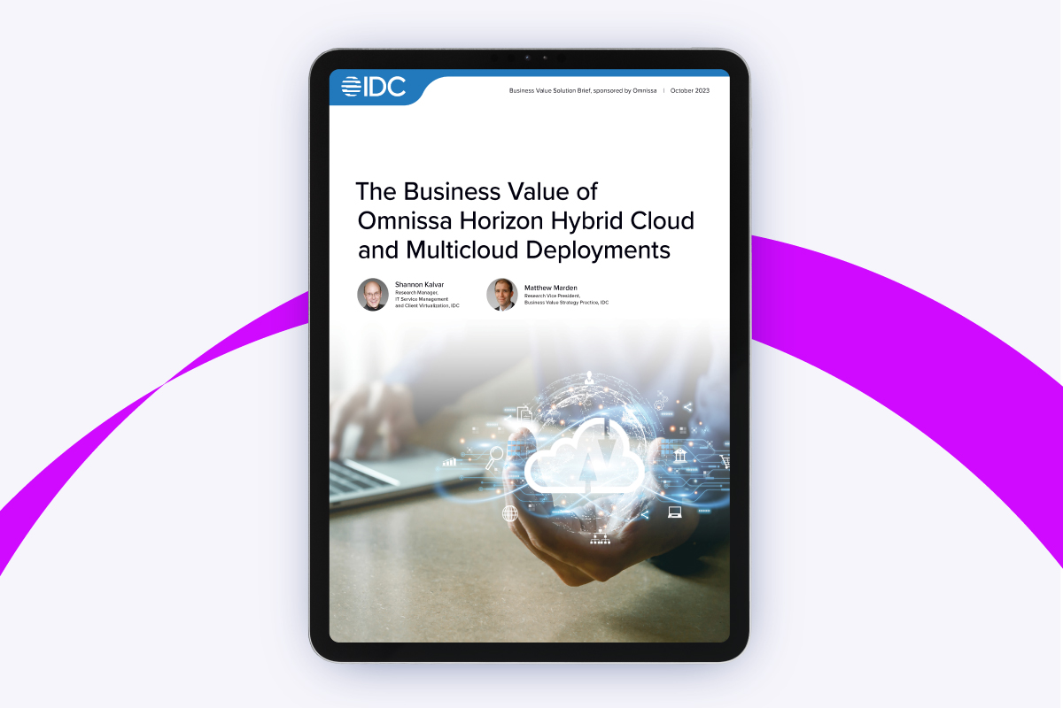 The Business Value of Omnissa Horizon Hybrid Cloud and Multicloud Deployments