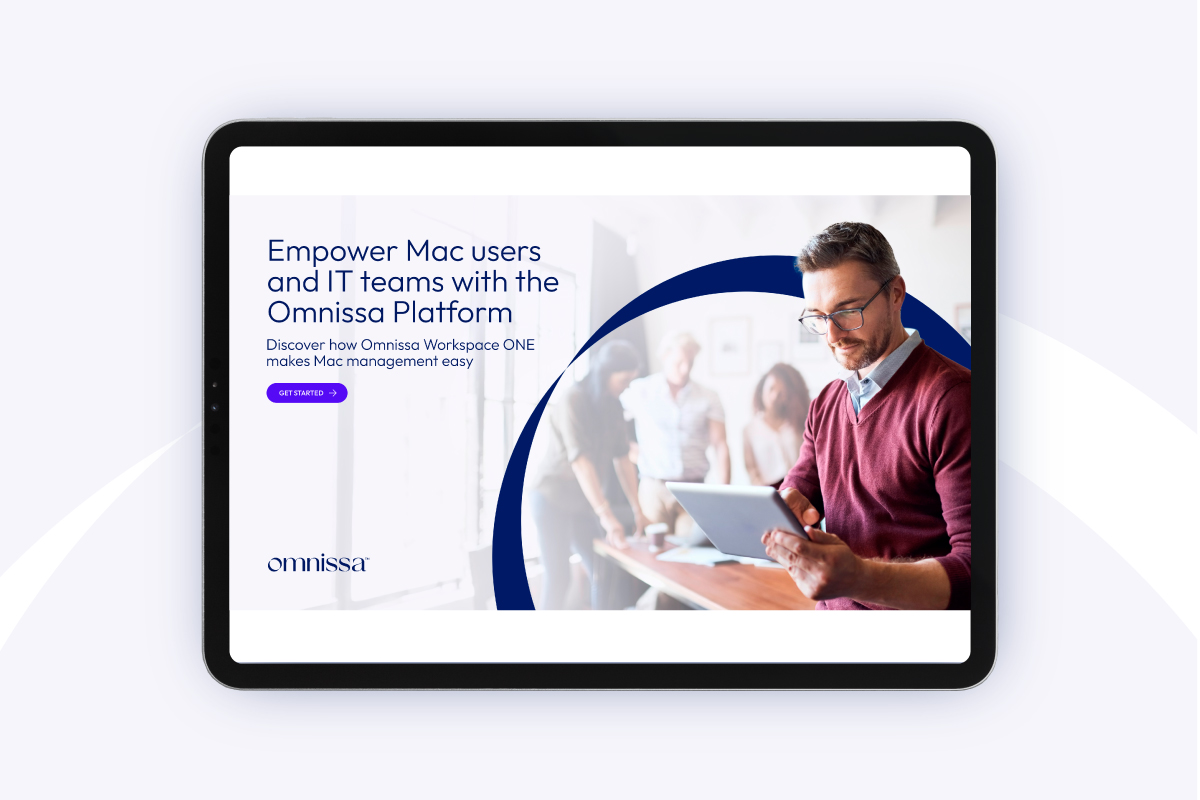 Empower Mac users and IT teams with the Omnissa Platform