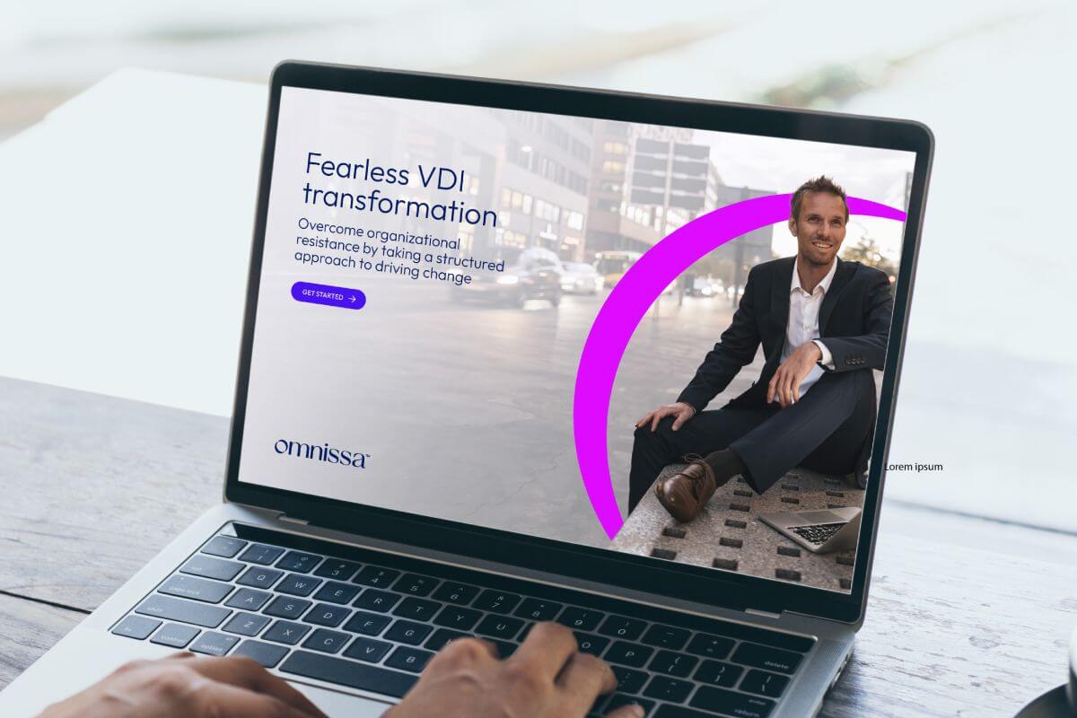 Fearless VDI transformation