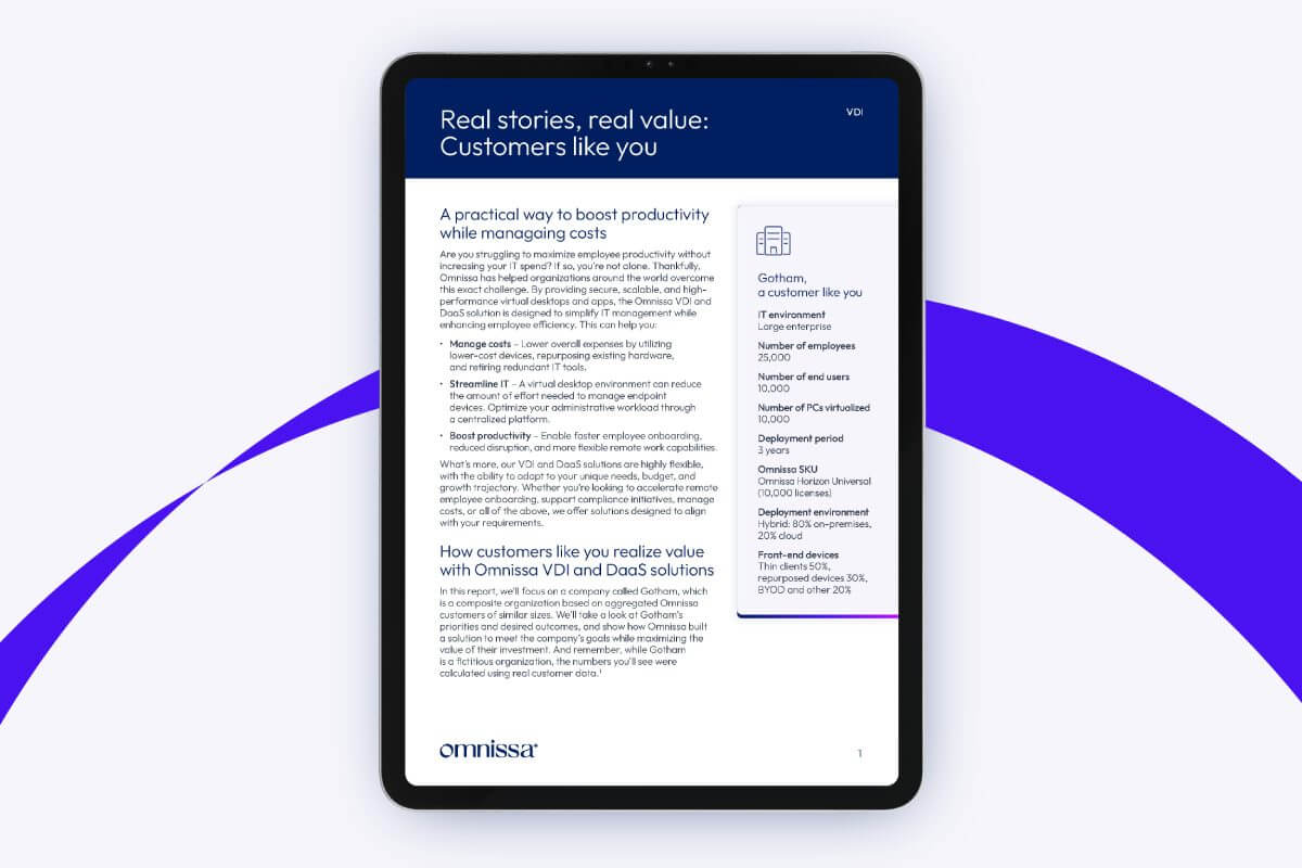 Real stories, real value: Customers like you